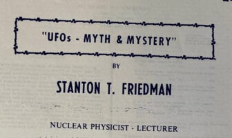 UFOs – Myth & Mystery by Stanton T. Friedman, 1971