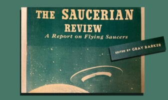 The Saucerian Review, A report on Flying Saucers, Edited by Gray Barker, Published 1956