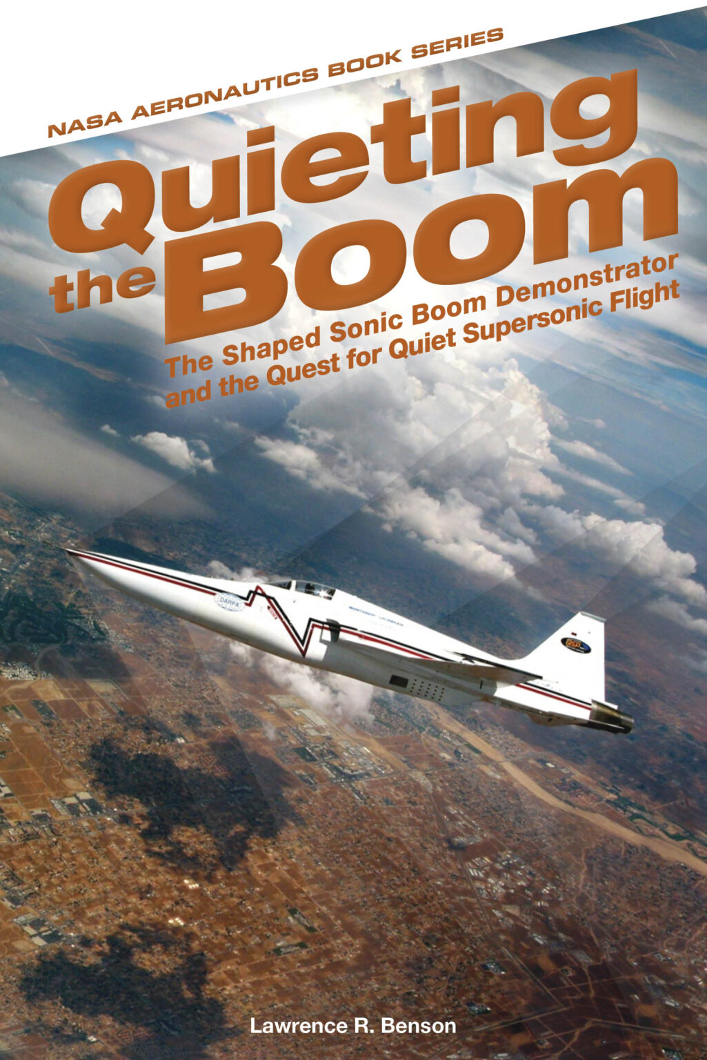 Quieting the Boom: The Shaped Sonic Boom Demonstrator and the Quest for Quiet Supersonic Flight