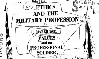 Ethics and the Military Profession. Values and the Professional Soldier