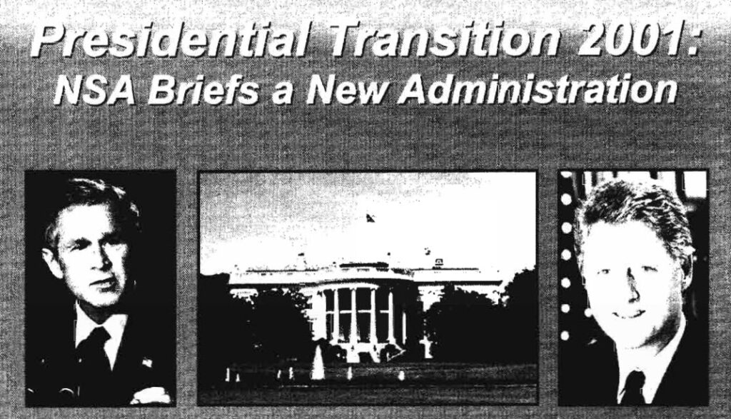 Presidential Transition 2001: NSA Briefs a New Administration (2004 Document)