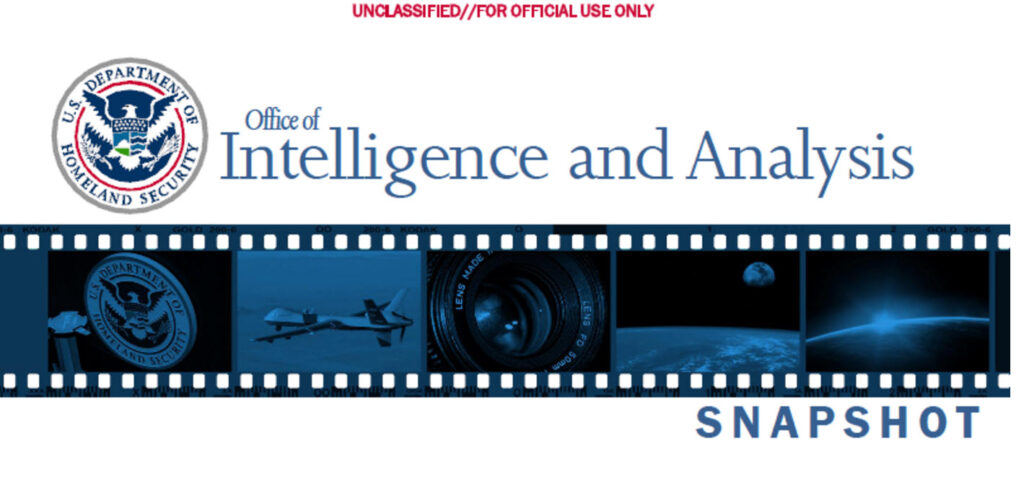 Department of Homeland Security (DHS), Office of lntelligence and Analysis (I&A) Reports