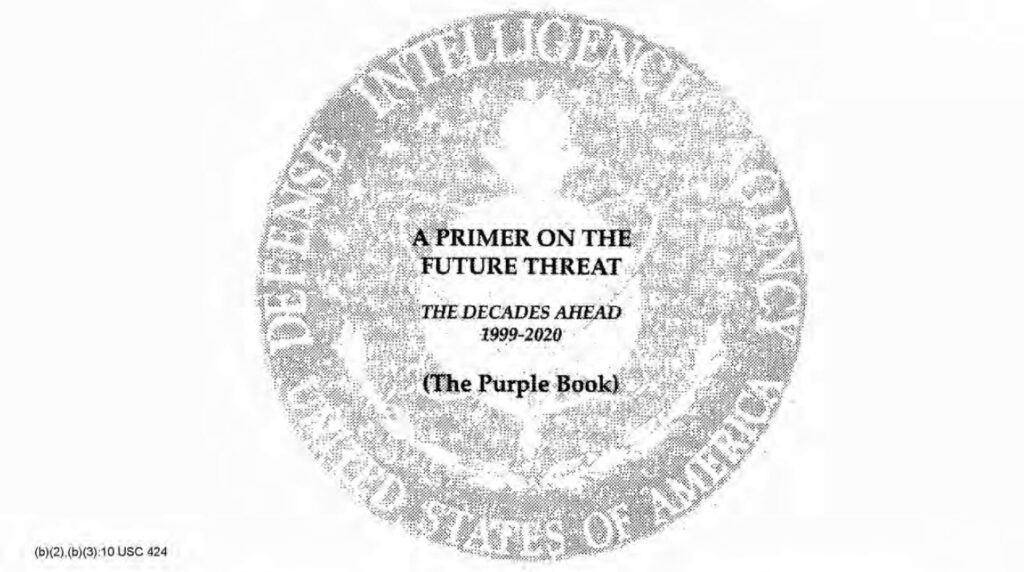 A Primer on the Future Threat, The Decades Ahead: 1999-2020. July 1999.