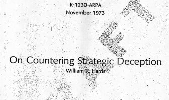 On Countering Strategic Deception, by William R. Harris, November 1973