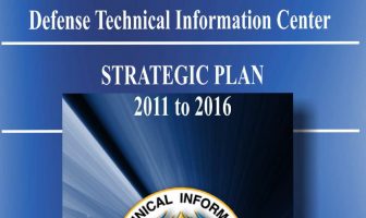 Defense Technical Information Center Strategic Plan, 2011-2016