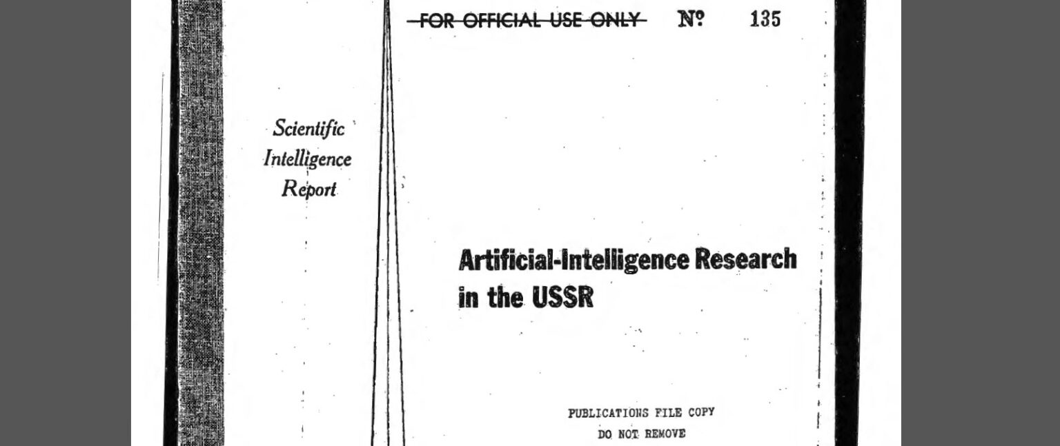 CIA Scientific Intelligence Reports on Artificial Intelligence Research in the USSR, September 1964