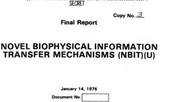 Novel Biophysical Information Transfer Mechanisms (NBIT), 14 January 1976