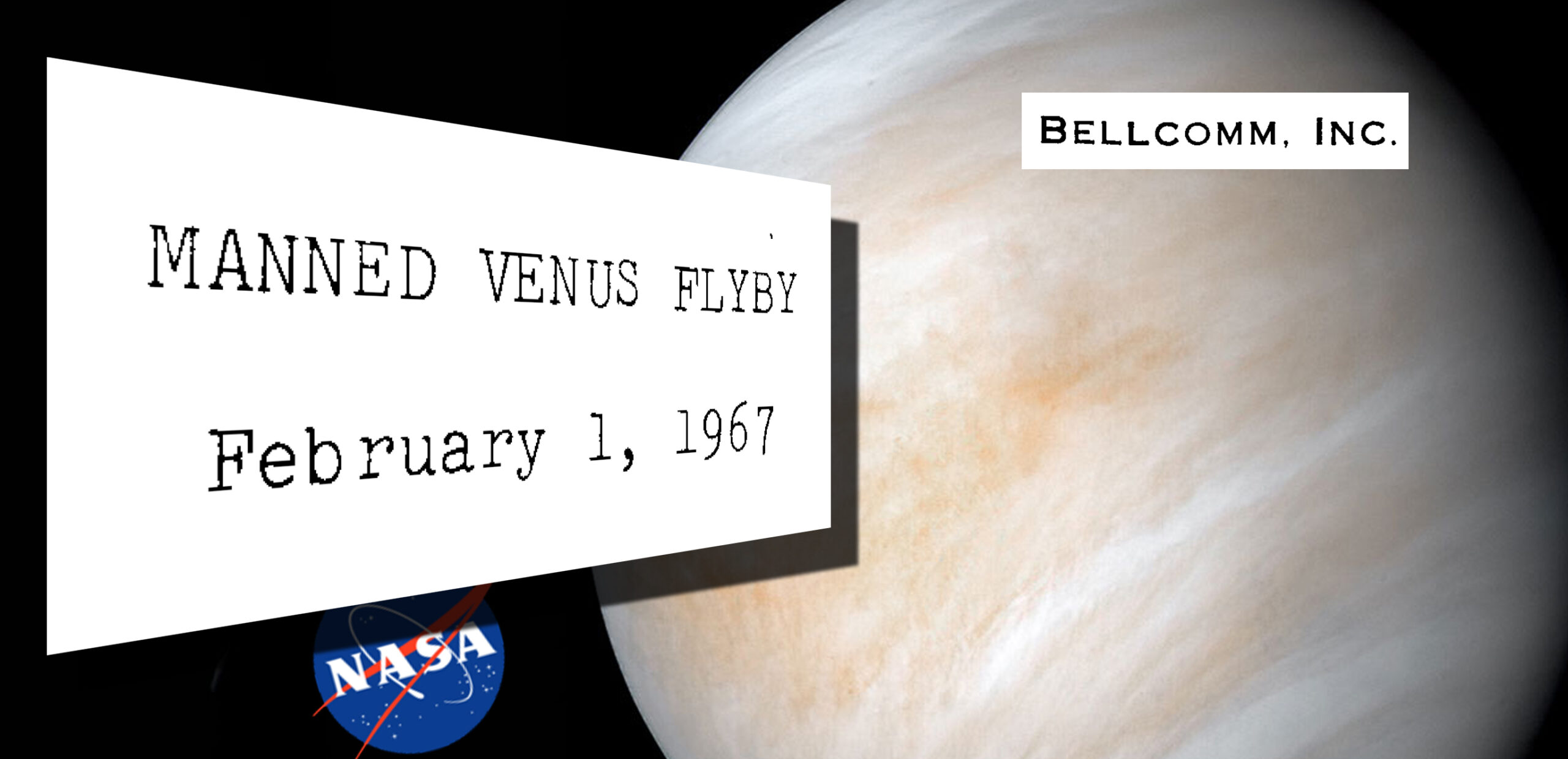 Manned Venus Flyby (Proposal), February 1, 1967