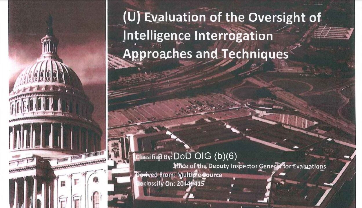 Evaluation of the Oversight of Intelligence Interrogation Approaches and Techniques (DODIG-2019-077)